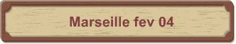 Marseille fev 04